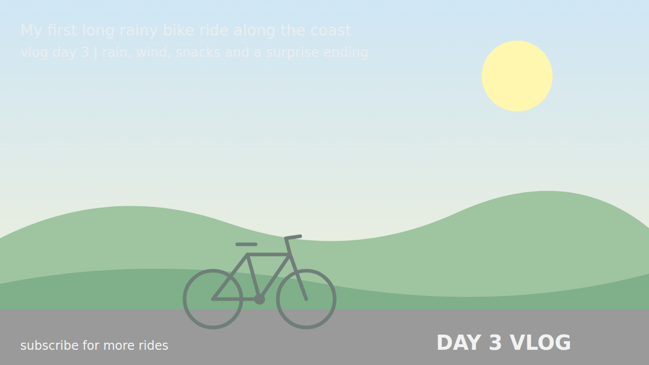 Weak thumbnail sample 1280 by 720: a pale sky, green hills and a gray bicycle outline, with a thin pale title in the top left that is almost invisible against the sky.